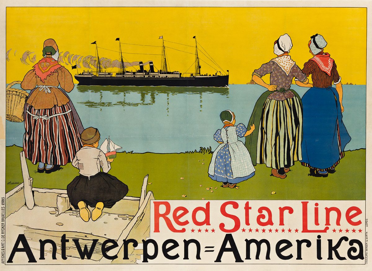 HENRI CASSIERS (1858-1944).  RED STAR LINE / ANTWERPEN = AMERIKA. 1899. 43½x59½ inches, 110½x151 cm. O. de Rycker & Mendel, Brussels.